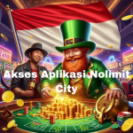 Akses Aplikasi Nolimit City